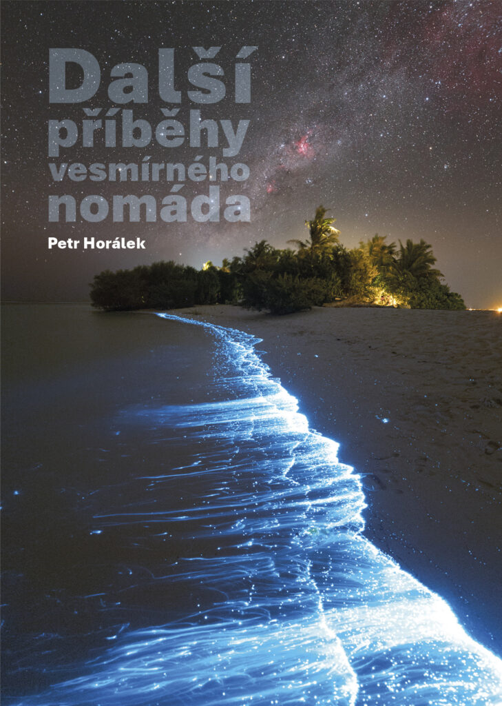 Predná obálka publikácie Další příběhy vesmírného nomáda autora Petr Horálek.